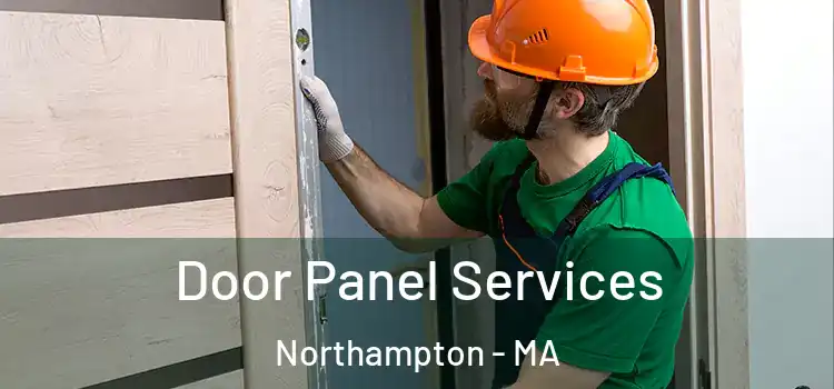 Door Panel Services Northampton - MA
