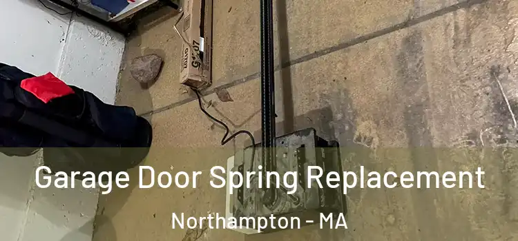  Garage Door Spring Replacement Northampton - MA