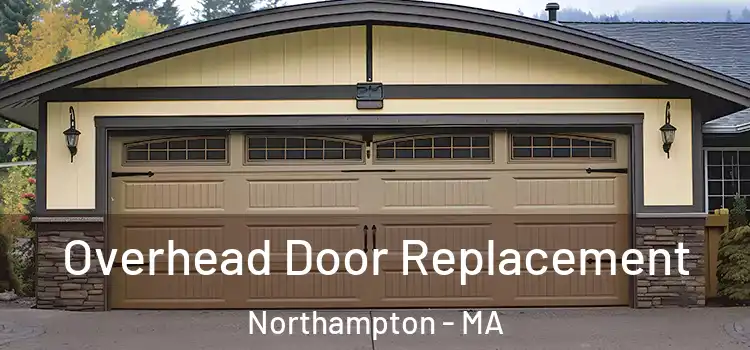  Overhead Door Replacement Northampton - MA