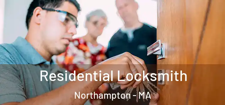  Residential Locksmith Northampton - MA
